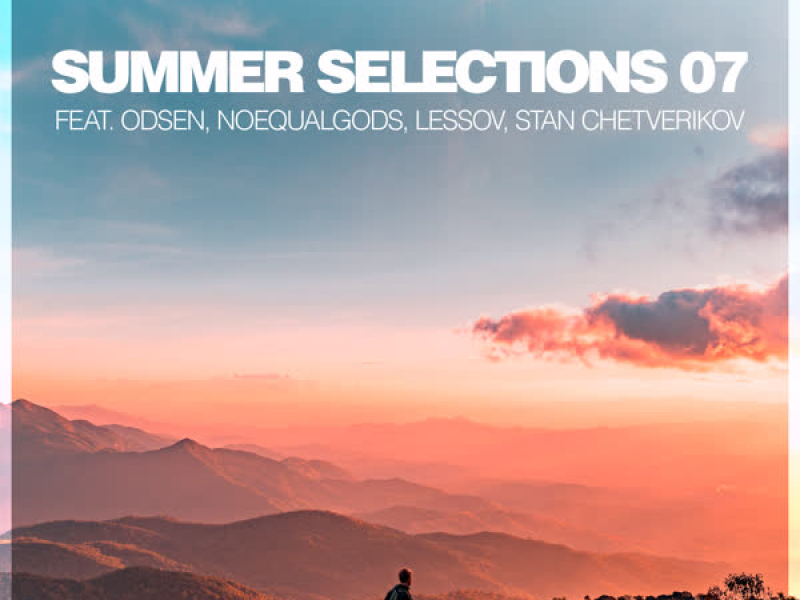 Summer Selections 07