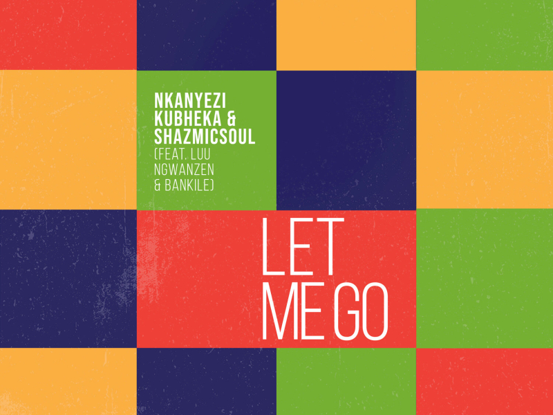 Let Me Go (Single)