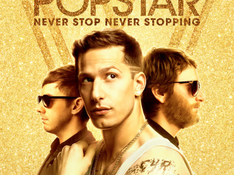 Popstar: Never Stop Never Stopping
