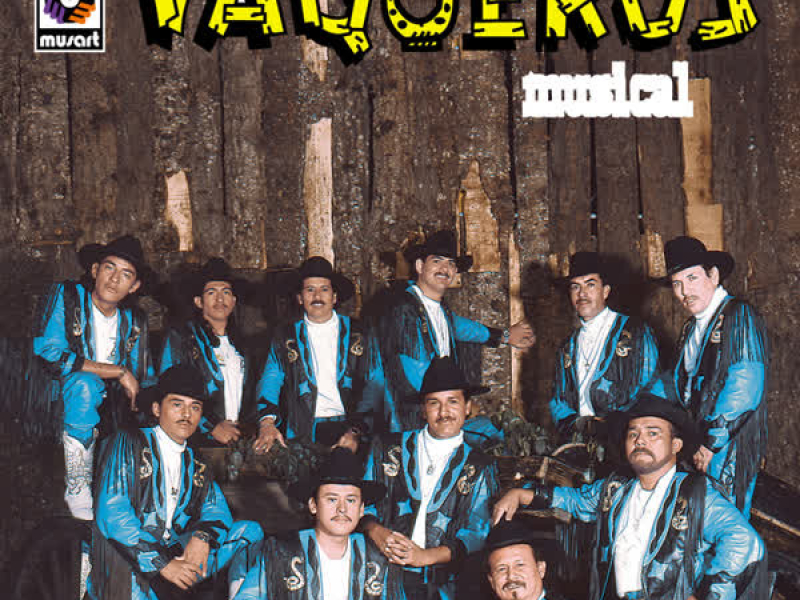 Vaquero's Musical