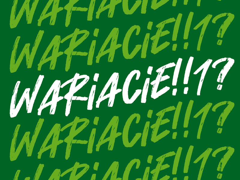 Wariacie!!1? (Single)