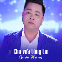 Cho vừa Lòng Em (Single)