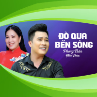 Đò Qua Bến Sông (Single)