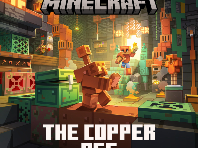 Minecraft: The Copper Age (Original Trailer Score) (Single)