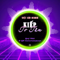 Kiếp Tơ Tằm (Việt Còi Remix) (Single)