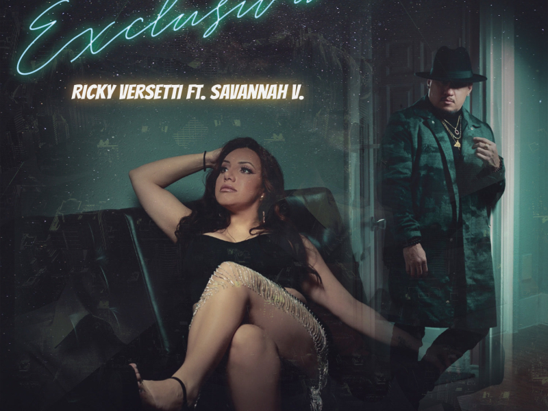 Exclusiva (feat. Savannah V) (Single)