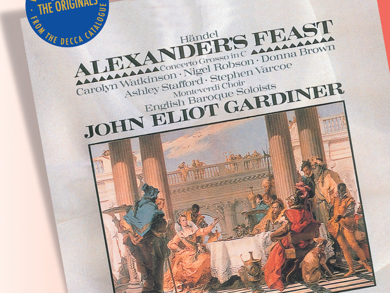 Handel: Alexander's Feast