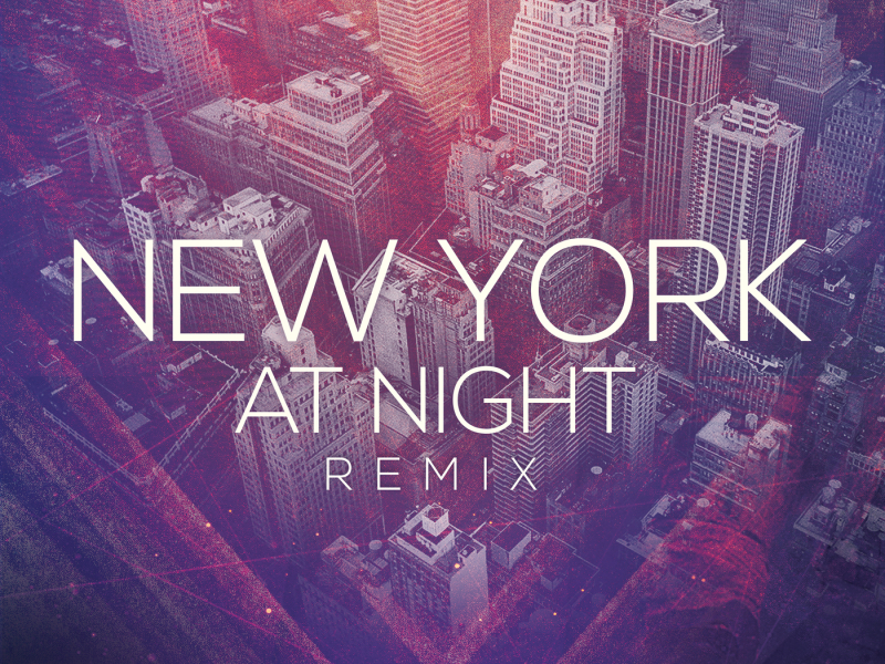 New York at Night (Remix)