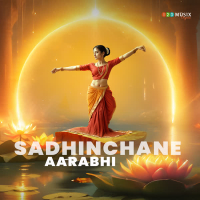 Sadhinchane - Aarabhi (Single)