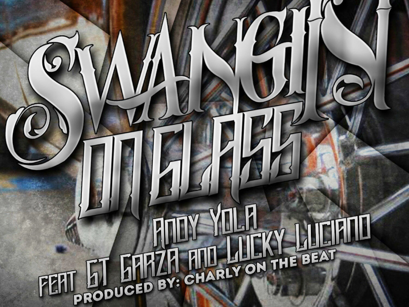 #Swangin On Glass (EP)