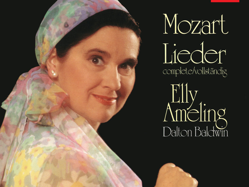 Mozart: Lieder (Elly Ameling – The Philips Recitals, Vol. 7)