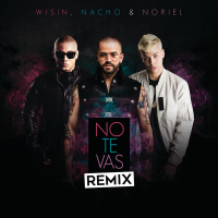 No Te Vas (Remix) (Single)