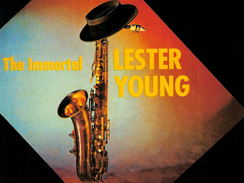 Blue Lester: The Immortal Lester Young