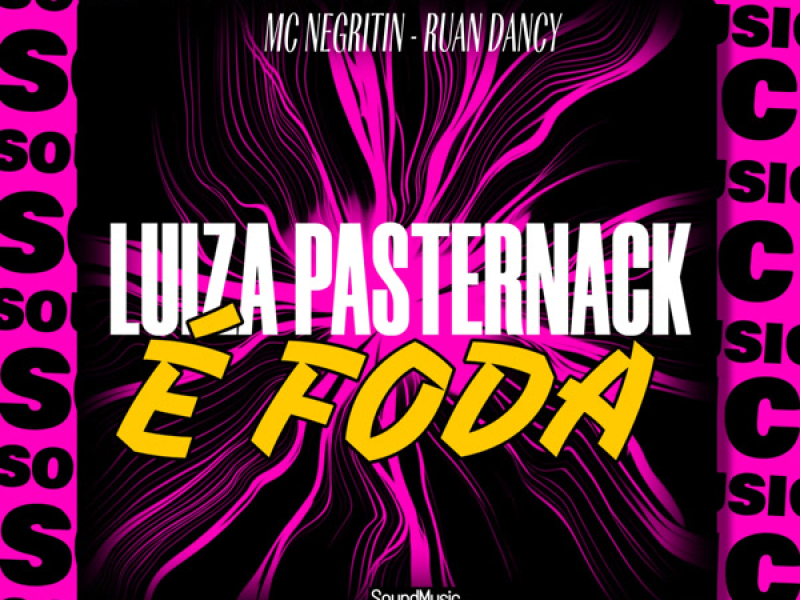 LUIZA PASTERNACK É FODA (Single)