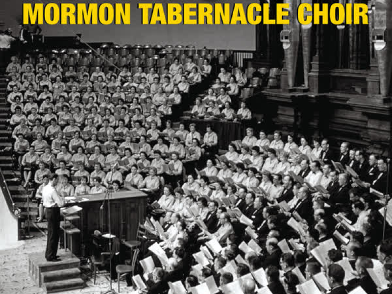 The Essential Mormon Tabernacle Choir