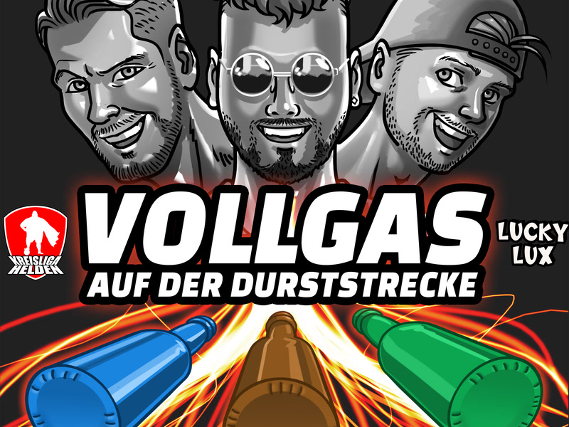 Vollgas auf der Durststrecke (Single)