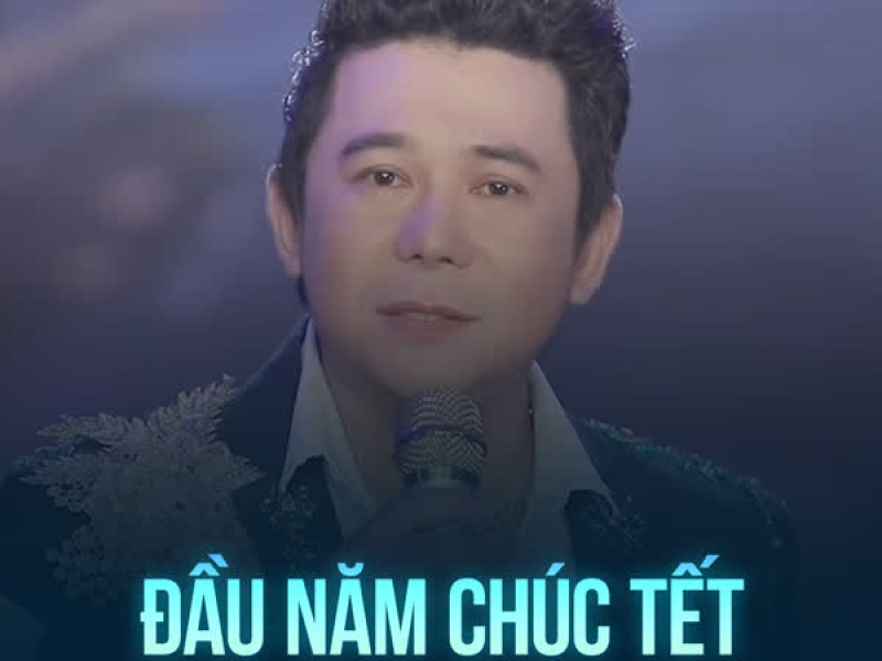 Đầu Năm Chúc Tết (Single)