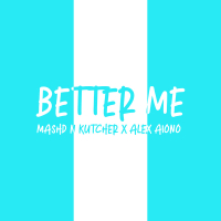 Better Me (Single)