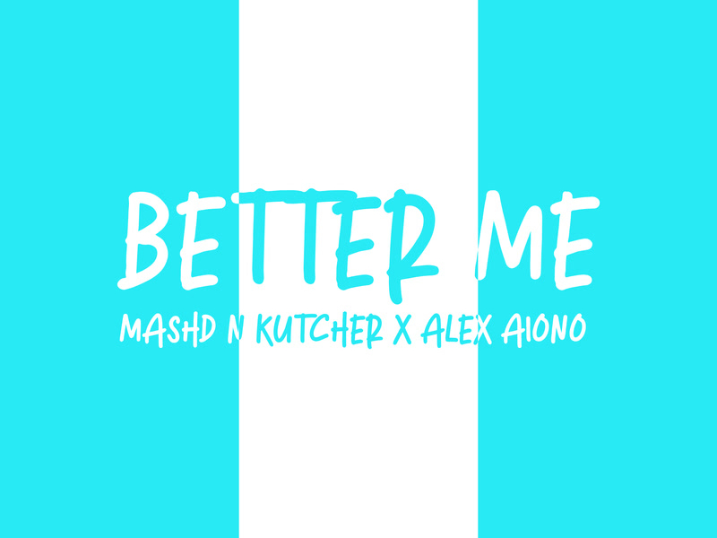 Better Me (Single)