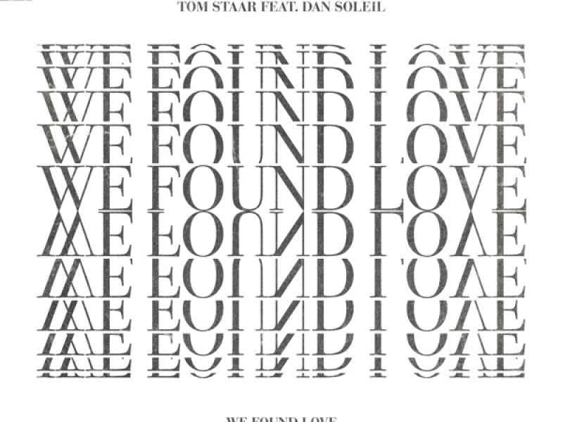 We Found Love (Single)