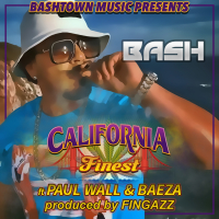 California Finest (feat. Paul Wall & Baeza)