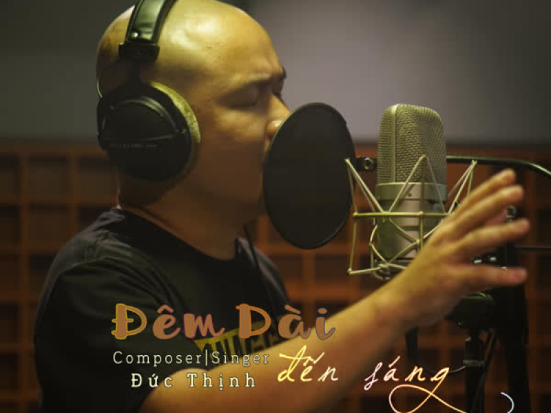 Đêm Dài Đến Sáng (Single)