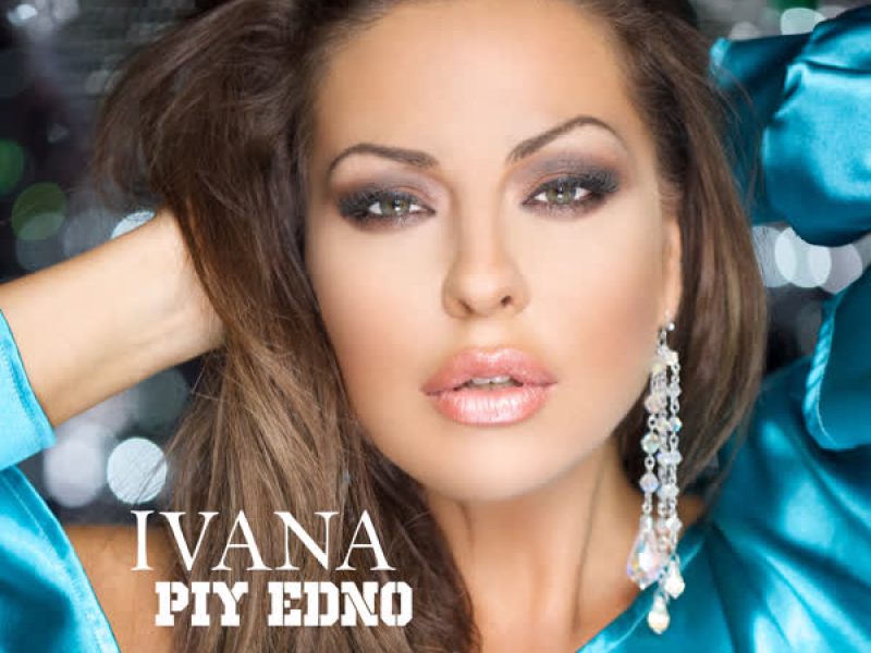 Piy edno (Single)