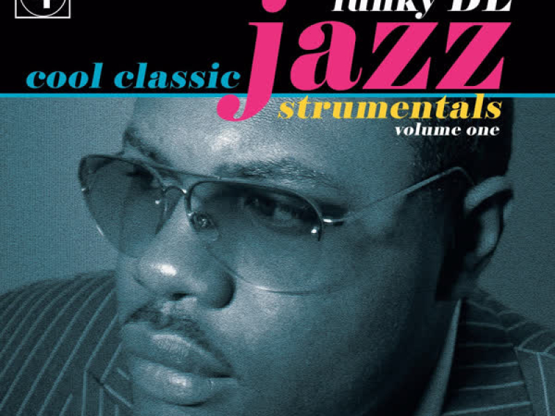 Cool Classic Jazzstrumentals (Volume One)