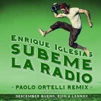 SUBEME LA RADIO (Paolo Ortelli Remix)