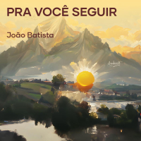 Pra Você Seguir (Single)