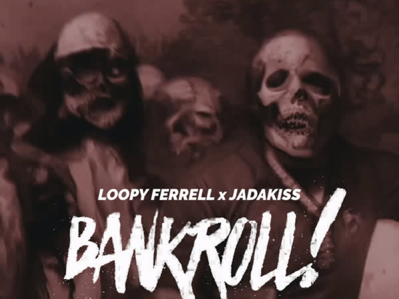 Bankroll (feat. Jadakiss) (Remix) (Single)