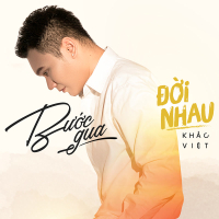 Bước Qua Đời Nhau (Single)