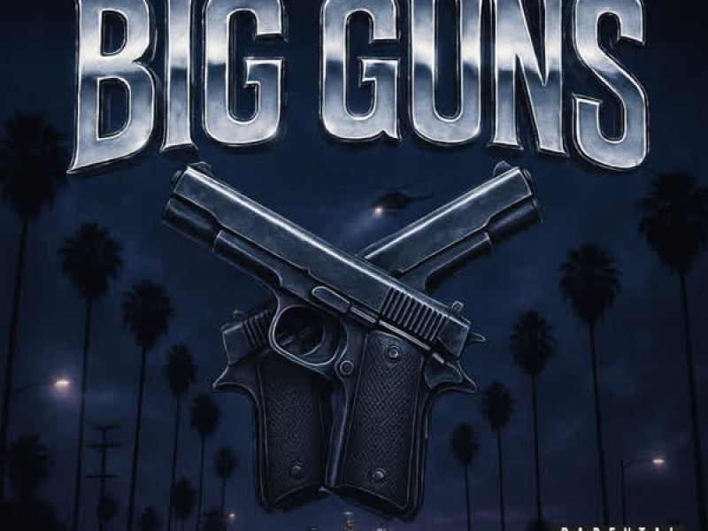 Big Guns (Single)