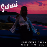 Get to You (Polar Youth Remix) (Single)