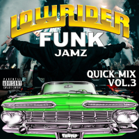 Lowrider Funk Jamz Quick Mix (Vol. 3) (Single)