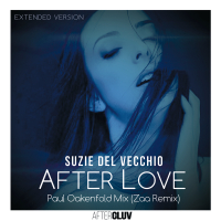 After Love (Paul Oakenfold Mix / Zaa Remix / Extended Version)