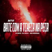 MTG BATE COM A TCHECA NA PECA (Single)