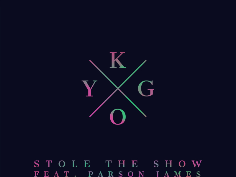Stole the Show (Single)
