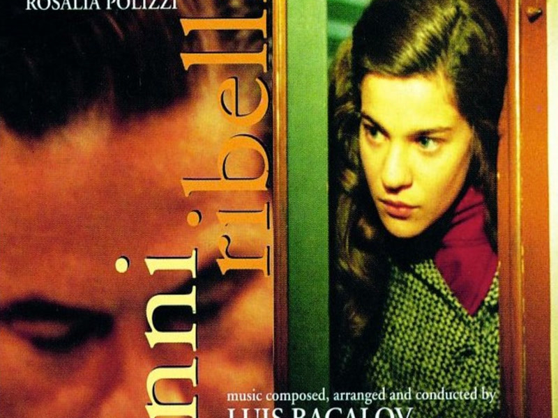 Anni ribelli (Original Motion Picture Soundtrack)