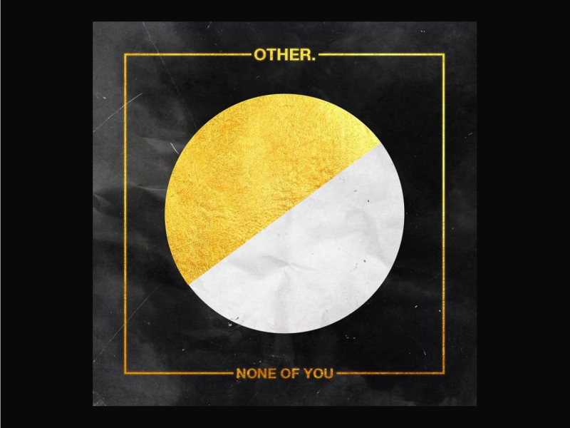 None of You (Single)