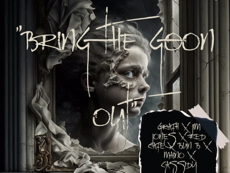Bring The Goon Out (Single)