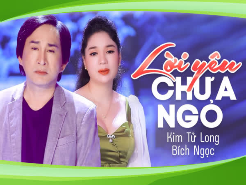 Lời Yêu Chưa Ngỏ (Single)