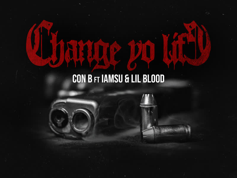 Change Yo Life (Single)