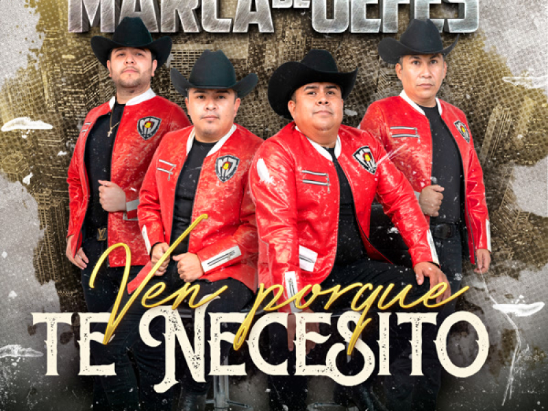 Ven porque te necesito (Single)