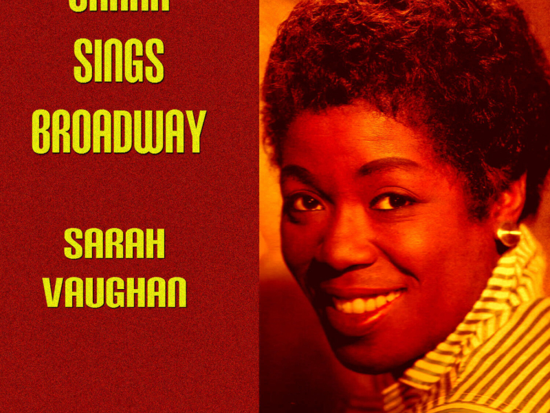 Sarah Sings Broadway Vol. 2