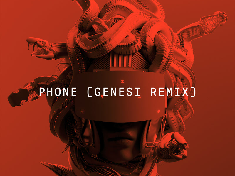 Phone (GENESI  Remix) (Single)