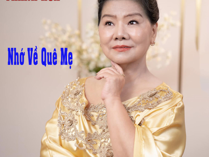 Nhớ Về Quê Mẹ (Single)