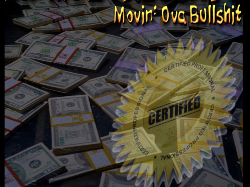 Movin Ova Bullshit