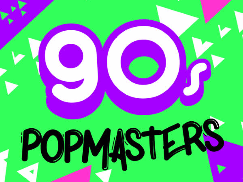 90's Popmasters