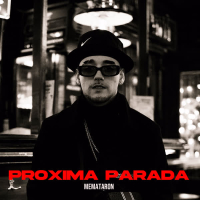 PROXIMA PARADA (Single)